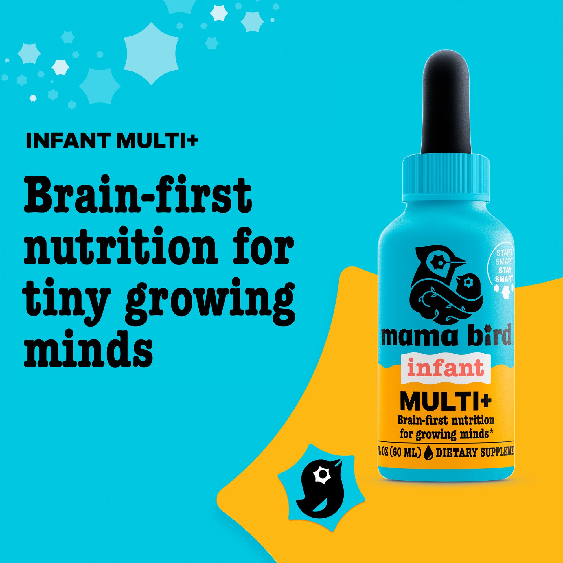 Mama Bird Infant Multi+ supplement bottle with text on a blue and yellow background