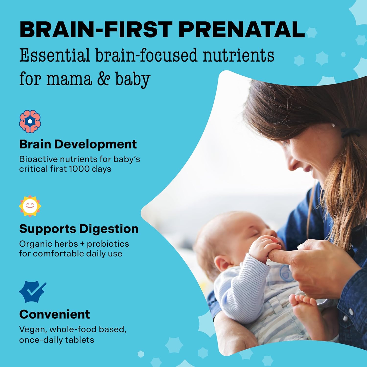 Advertisement for Brain-First Prenatal with a woman holding a baby and text about essential nutrients.